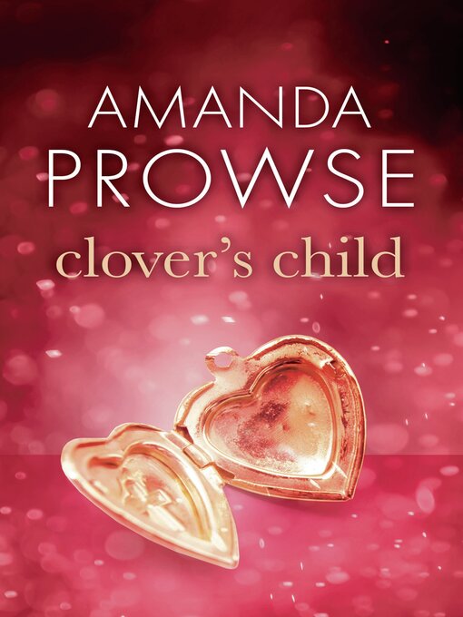 Title details for Clover's Child by Amanda Prowse - Available